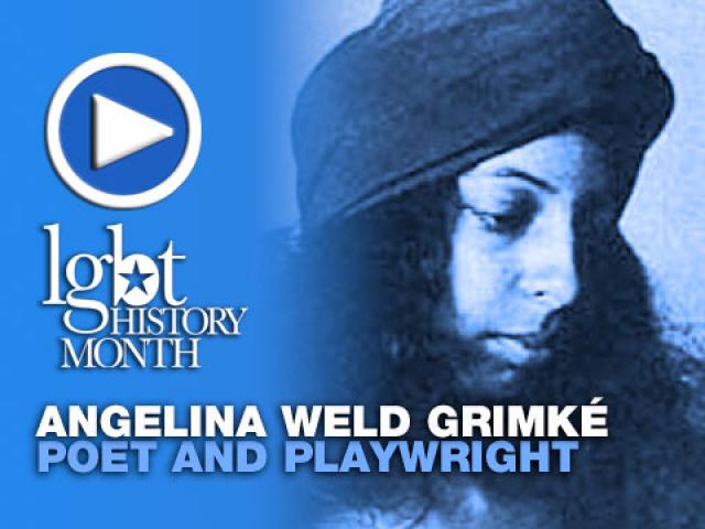 Angelina Weld Grimké | LGBTHistoryMonth.com